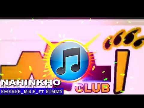 nahinkho//emerge_mr_p-ft_r!mmy//nai-club//mp3