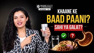Drinking Water After Food: Good or Bad? Digestion Ka Sach | Shivangi Desai Podcast screenshot 1