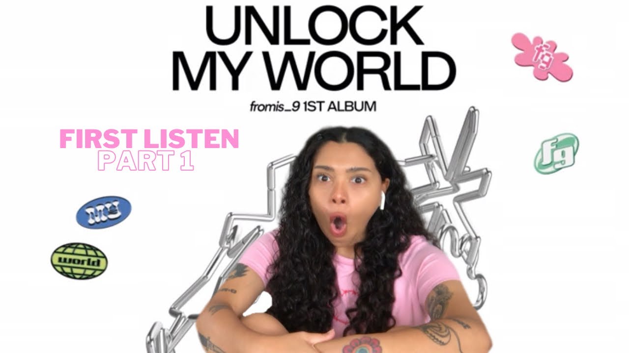 fromis_9 ‘UNLOCK MY WORLD’ First Listen! (PART 1) Attitude / Wishlist / In the Mirror | REACTION!