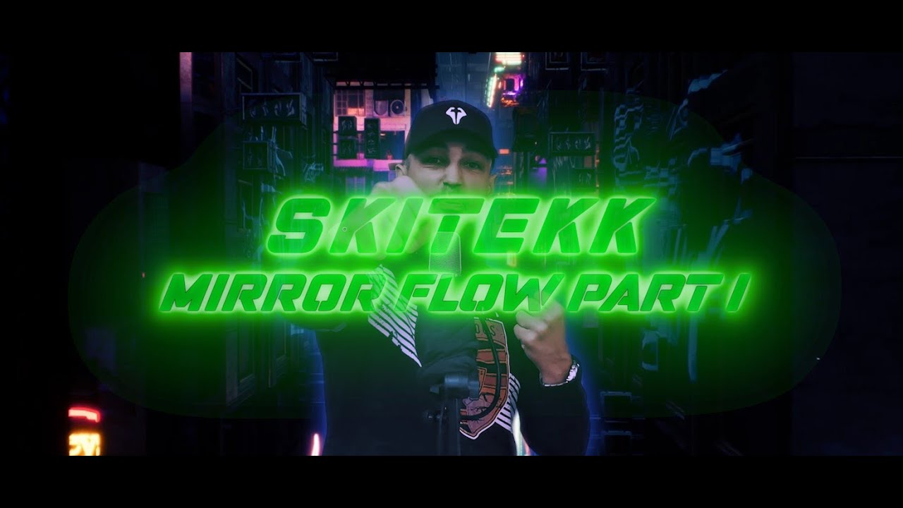 Skitekk - Mirror Flow Part 1 (Official Video) prod. by Stereodruck