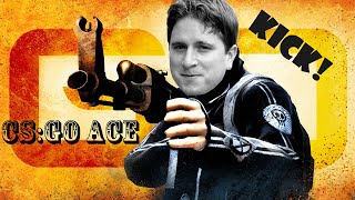 CS GO KICK for ACE 60FPS