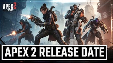 Apex Legends 2 Update Finally Gets A New Release Date