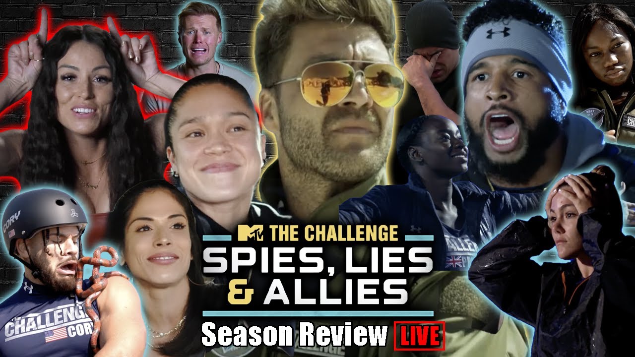 THE CHALLENGE 37: SPIES, LIES & ALLIES SEASON REVIEW & RATING Live