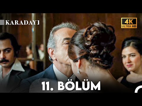 Karadayı 11. Bölüm (4K)