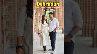 Day 1 In Dehradun Fri Mini Vlog One Of The Oldest Insution Mini Vlog