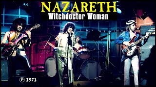 NAZARETH - Witchdoctor Woman