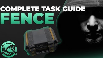 Complete Fence Task Guide | 12.6 - Escape from Tarkov
