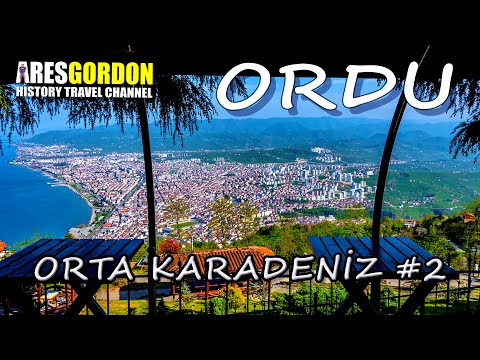 ALTINORDU Ordu Şehir Turu - Orta Karadeniz #2