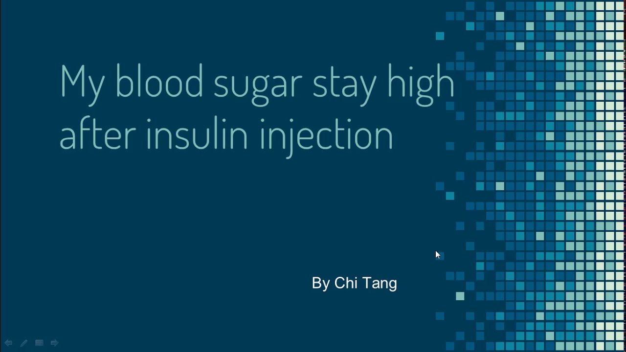 Blood Sugar Stays High After Insulin Injection YouTube