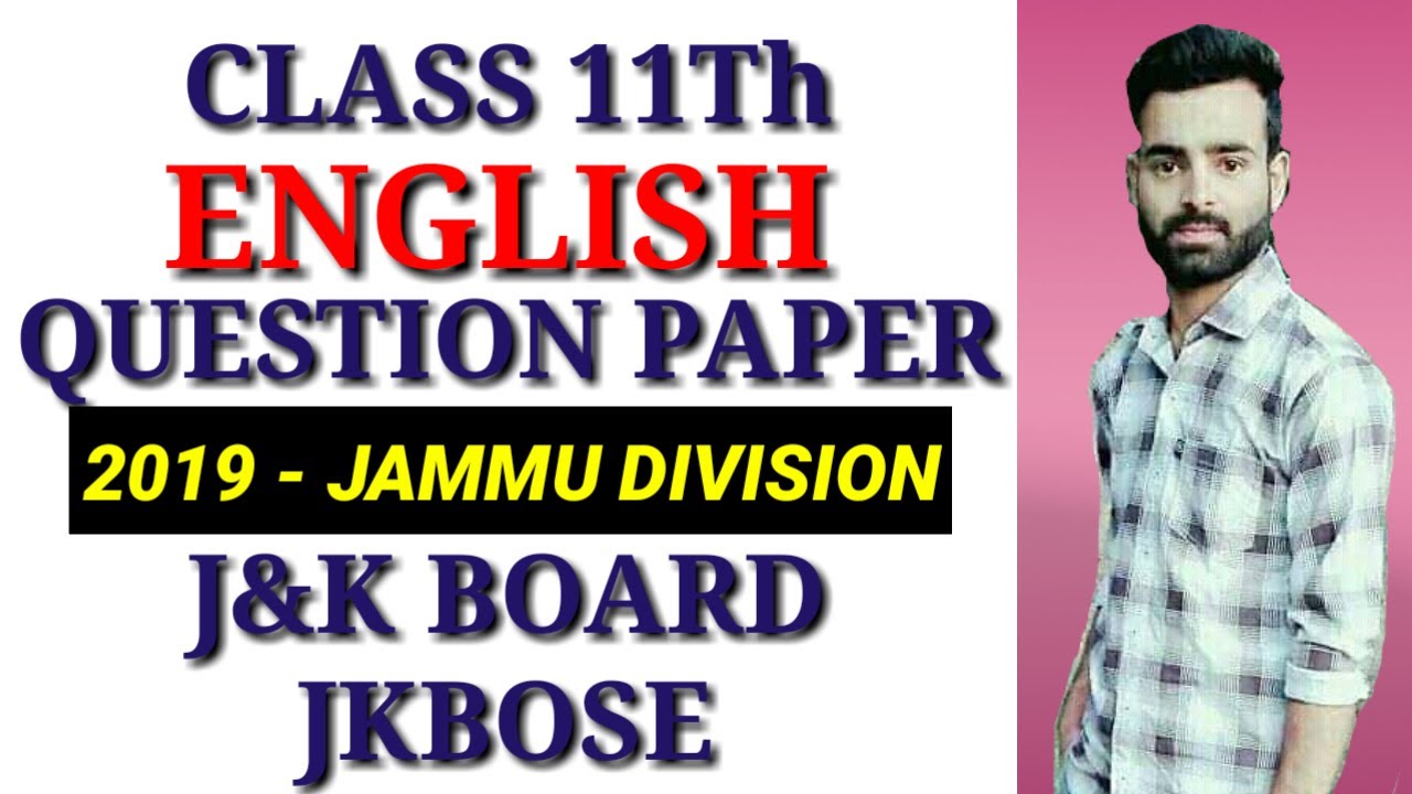 Class 11th English Question Paper 2019 Jammu Division J&K Board