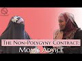 The nonpolygyny contract moms advice