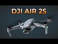 DJI Mavic Air 2S Unboxing and Setup