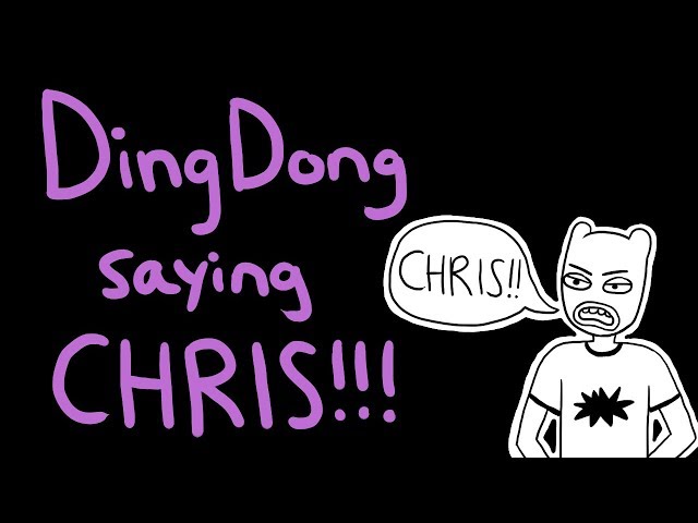 OneyPlays Compilation: Ding Dong yelling/saying CHRIS class=