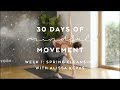 Day 7: Everyday Practice for Everyday People with Alissa Kepas - 30 Days of Mindful Movement