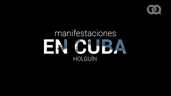 Manifestaciones en Cuba: Protestas en Holgun