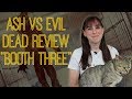 Ash vs. Evil Dead Season 3 Episode 2 - TV Review