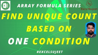 Find Unique Count Based on 1 Condition (Array Formula) (In Hindi)