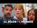 Bahar 62. Bölüm 1. Fragman | "Size bir şey söylemem gerek..."