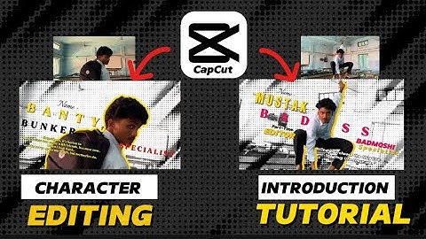 Character Introduction Editing Tutorial in Capcut | How to Edit Character freeze intro Edit ? Capcut