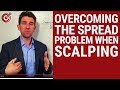 Overcoming the Spread Problem When Scalping ⚔️ - YouTube