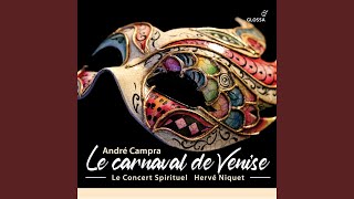 Famous Le carnaval de Venise, Act III Scene 2: À la fin vous estes vangée Profile