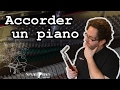 Accorder un piano