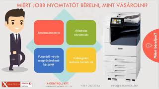 Nyomtatóbérlés, Fénymásolóbérlés Az X-Kontrolltól Xerox Hivatalos Márkaképviselet