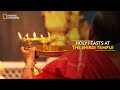 Holy feasts at the shirdi temple  indias mega kitchens  full episode  s01e02  natgeoindia