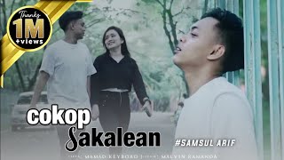 COKOP SAKALEAN || Samsul arif || karya malvin ramanda | viral TikTok!!!