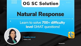 SC17561.01 - 'A Natural Response' OG solution | Solve this Hard OG SC question in less than 2 mins!