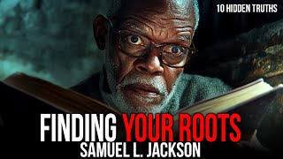 10 Things Samuel L. Jackson Learned about his Family Roots