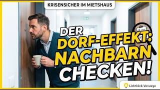 Krisensicher im Mietshaus: So checkst du deine Nachbarn (Der Dorf-Effekt)