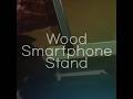 Wood Smartphone Stand #woodcraft #diy #ikea
