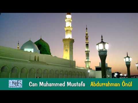 Abdurrahman Önül - Can Muhammed ( Adı Güzel Kendi Güzel )