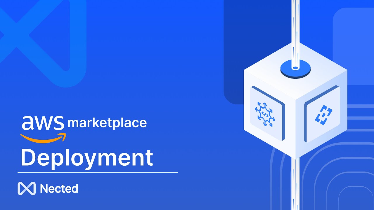 Nected Deployment using AWS Marketplace