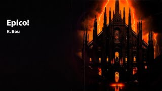 R. Bou - Epico! (Official Audio)