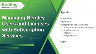 Managing Bentley Users and Licenses with Subscription Services