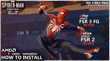 How to Install FSR 3 Mod in Spider Man Remastered | No HUD Flickering/Ghosting | Works with all GPU
