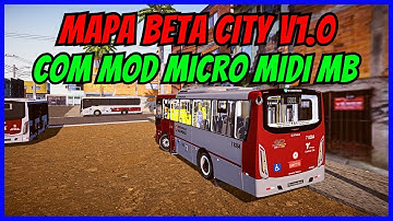 🔴Gameplay Mapa Beta City V1.0 Com Apache Vip IV MIDI MB | Proton Bus Simulator | Jogo de Ônibus