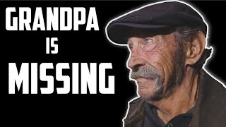 It's Been A Week Since I Last Saw My Grandpa...