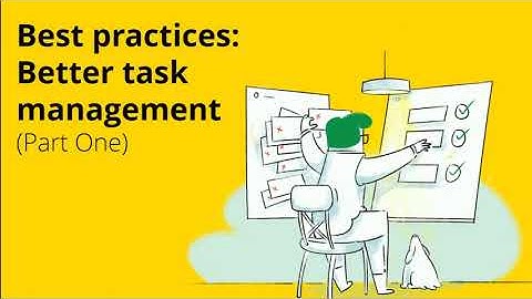 Task Management best practices, Part One - Zoho One Minute