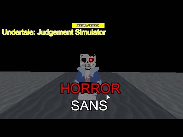 Roblox undertale judgement simulator horror sans showcase 