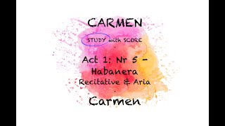 STUDY Carmen: Act1/5 Habanera | SLOW version | Carmen | Opera Study Accompaniment | Opera Karaoke