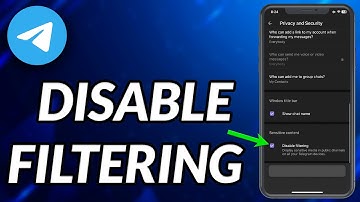 How To Disable Filtering On Telegram