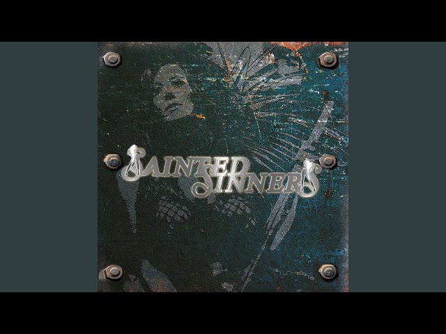 Sainted Sinners - Beauty In The Beast