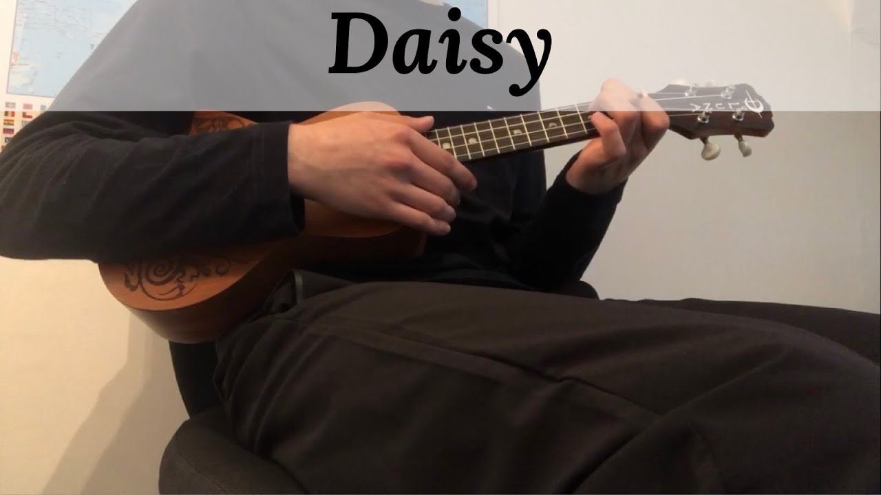 Arden Jones - Daisy (Ukulele Cover By Luminous Lizard)