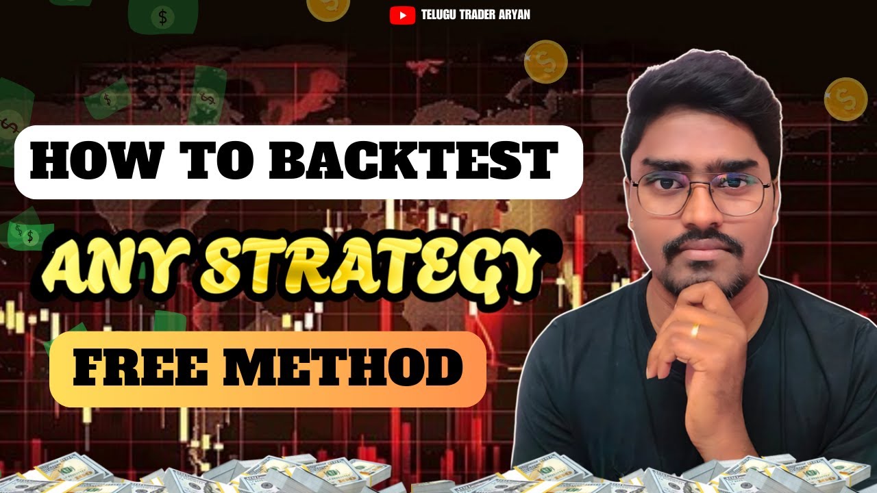 How to Backtest A Trading Strategy | Trading for Beginners? - YouTube