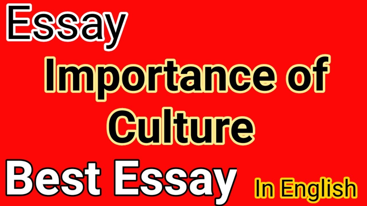 culture essay in english