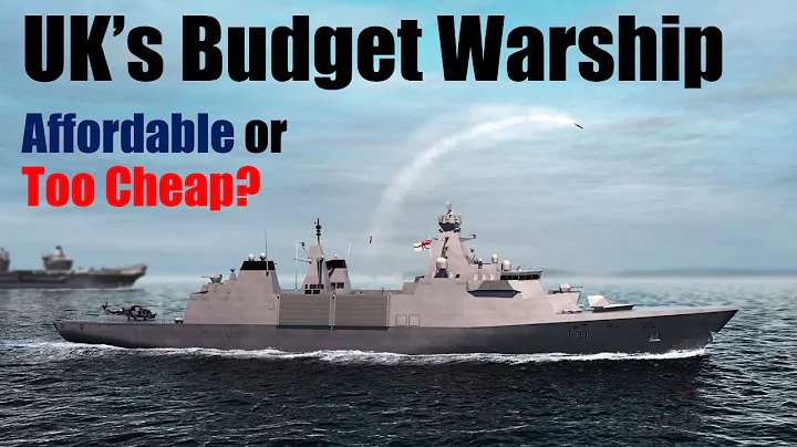 Why Britain's Royal Navy Is Betting Big on the Type 31 Frigate