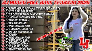 Dj Pamit Kerjo Ndx Aka Tjap Tasso Cek Sound Terbaru  Bass Glerr Njedug Horeg Viral Karnaval 